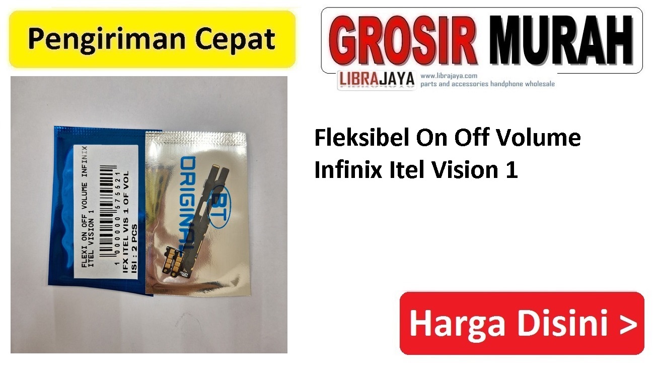 Fleksibel On Off Volume Infinix Itel Vision 1