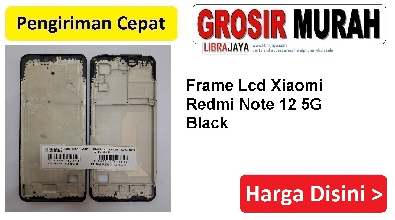 Frame Lcd Xiaomi Redmi Note 12 5G Black Middle Frame Front Dudukan Tulang Tengah Bazel lcd Bezel Plate Spare Part Hp Grosir
