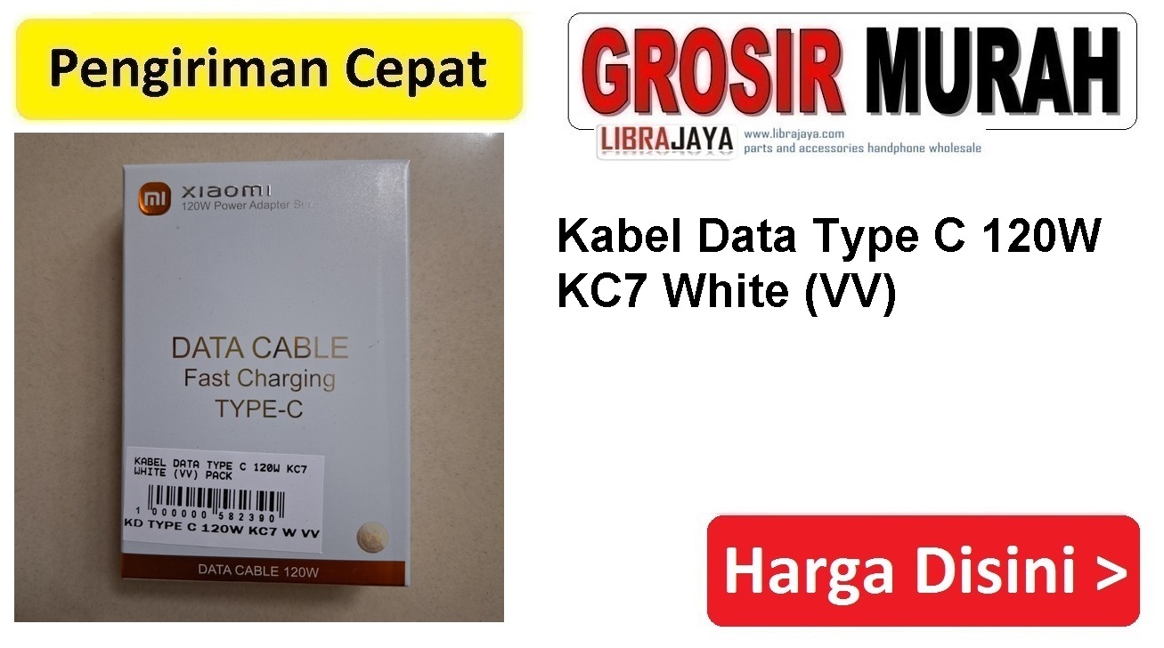 Kabel Data Type C 120W Kc7 White (VV) Pack Data Cable usb charging kabel cas hp charger Spare Part Hp Grosir