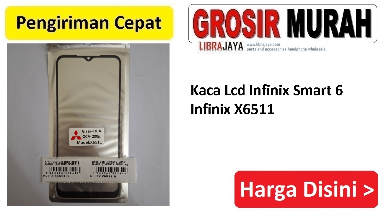 Kaca Lcd Infinix Smart 6 Infinix X6511