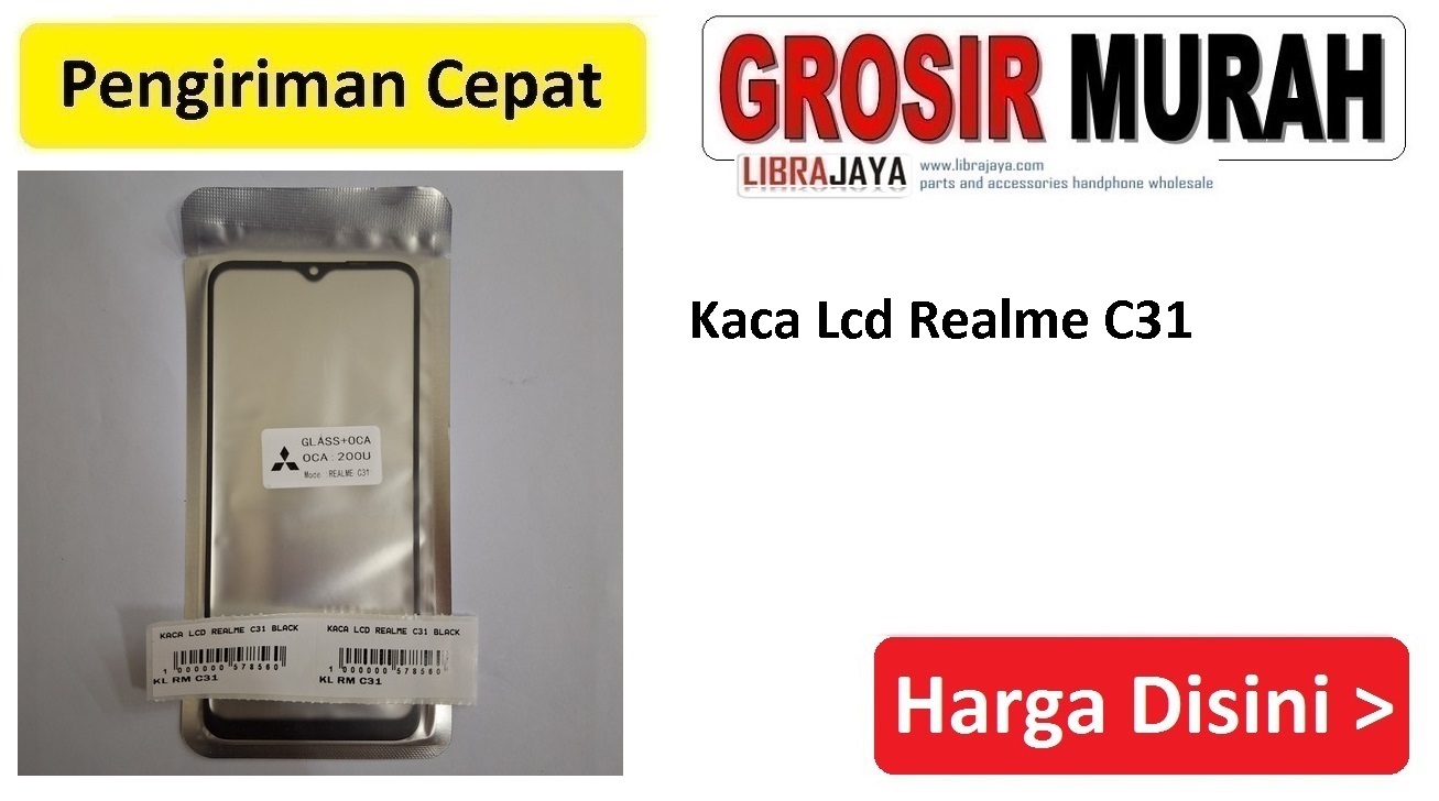Kaca Lcd Realme C31