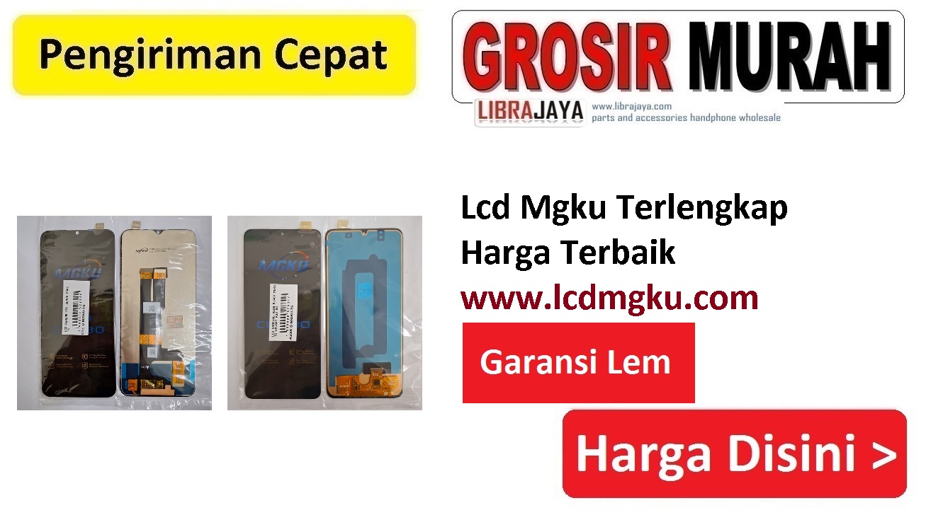 Lcd Mgku Terlengkap Garansi Lem