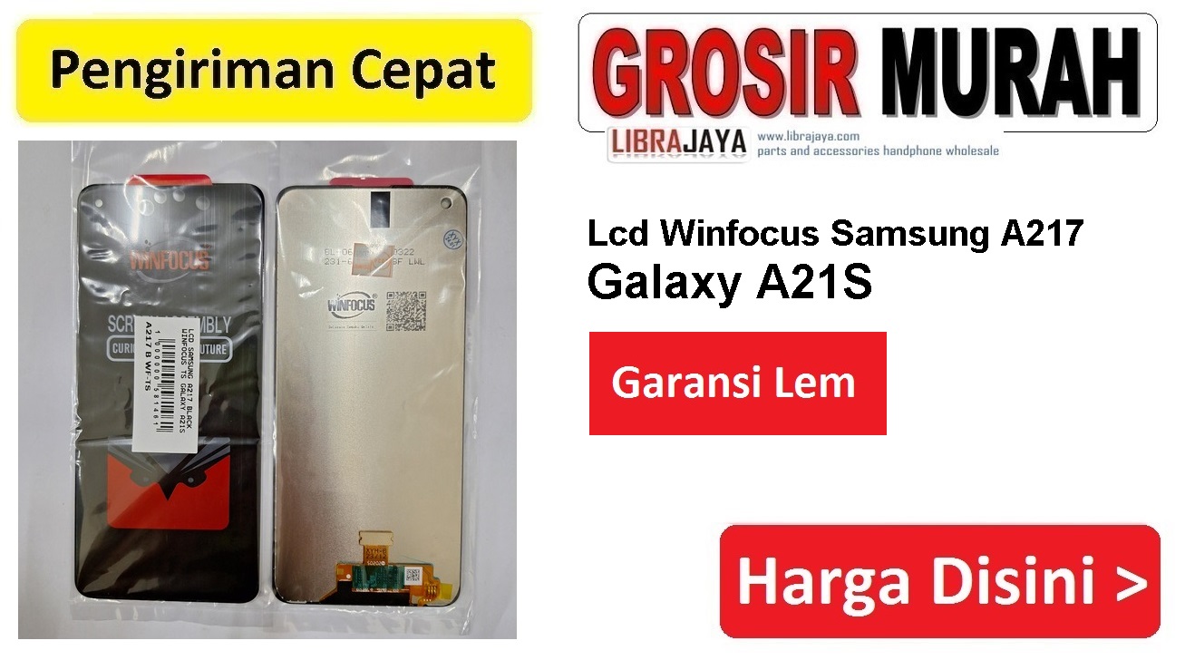 Lcd Samsung A217 Black Winfocus Ts Galaxy A21S Fullset Touchscreen Lcd Ts Garansi lem Termurah Spare Part Hp Grosir