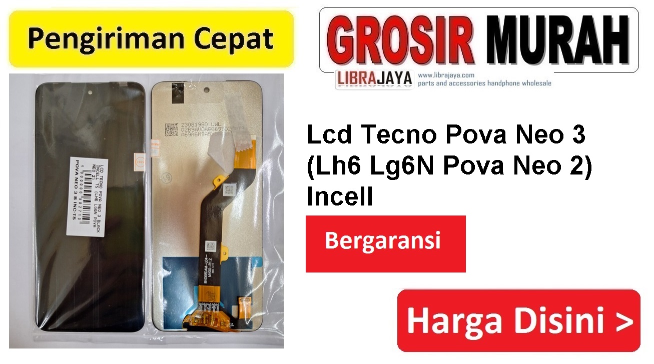 Lcd Tecno Pova Neo 3 Black Incell Ts (Lh6 Lg6N Pova Neo 2) Fullset Touchscreen Lcd Ts Bergaransi Termurah Spare Part Hp Grosir