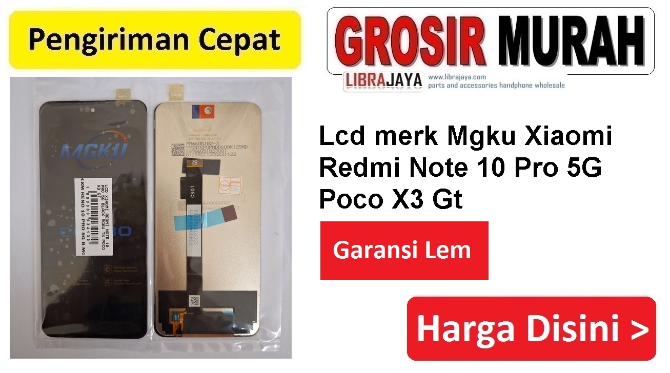Lcd merk Mgku Xiaomi Redmi Note 10 Pro 5G Poco X3 Gt