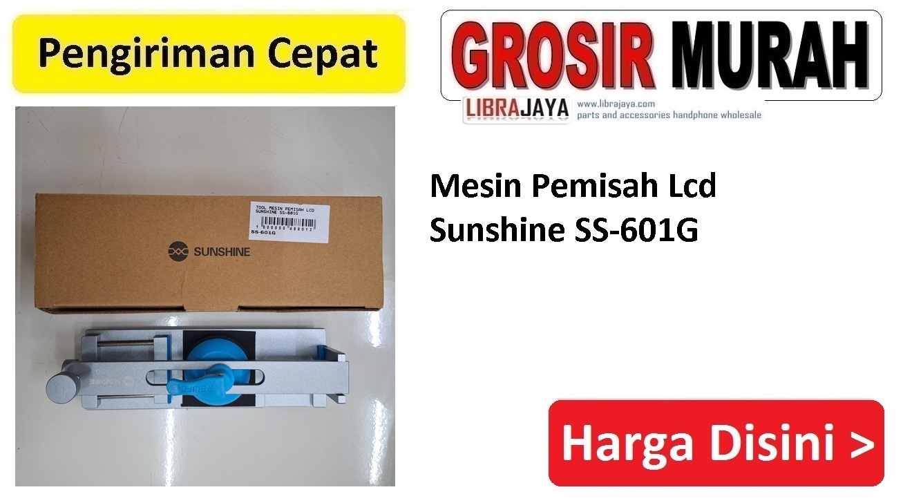 Mesin Pemisah Lcd Sunshine SS-601G