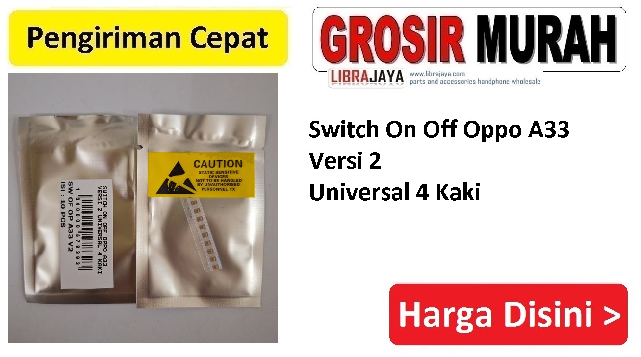 Switch On Off Oppo A33 Versi 2 Universal 4 Kaki