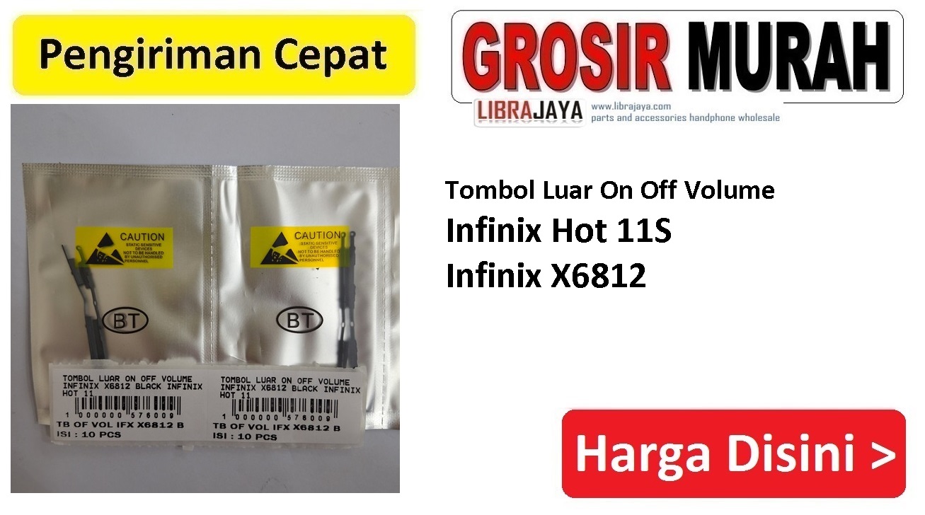 Tombol Luar On Off Volume Infinix Hot 11S Infinix X6812