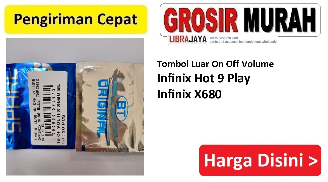 Tombol Luar On Off Volume Infinix Hot 9 Play Infinix X680