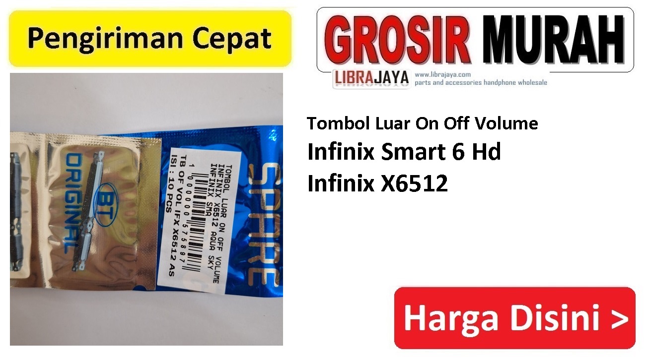 Tombol Luar On Off Volume Infinix Smart 6 Hd Infinix X6512