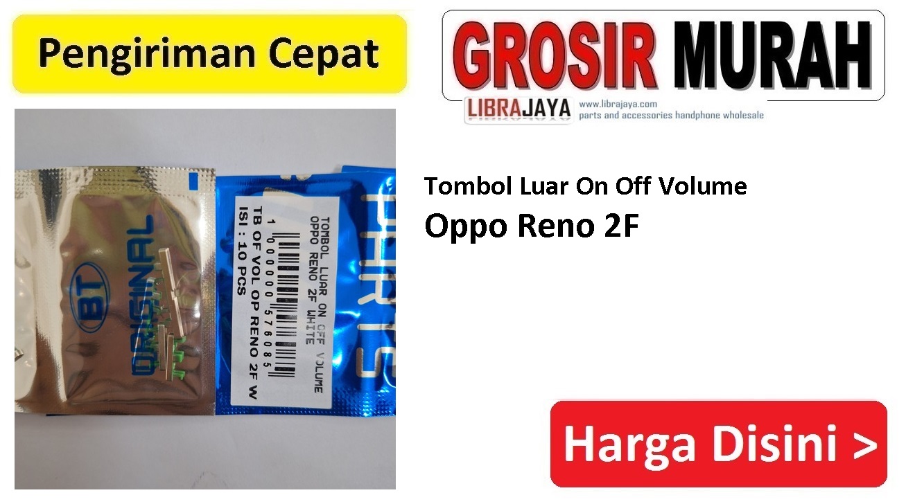 Tombol Luar On Off Volume Oppo Reno 2F