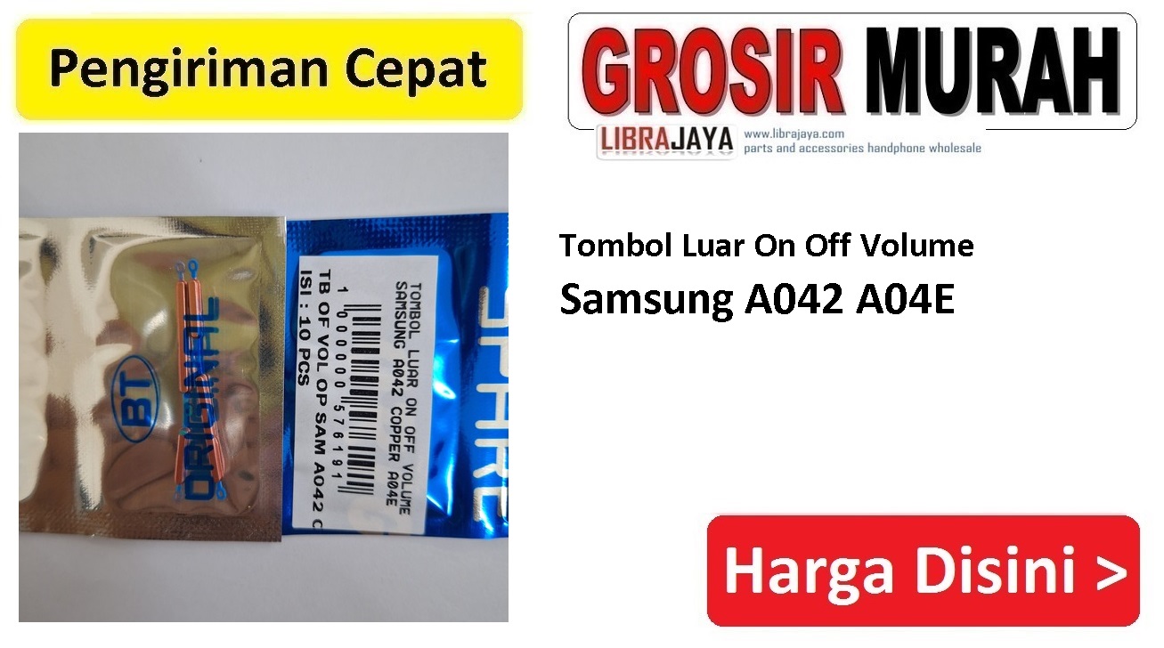 Tombol Luar On Off Volume Samsung A042 A04E