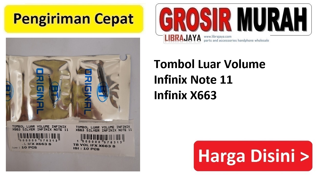 Tombol Luar Volume Infinix Note 11 Infinix X663