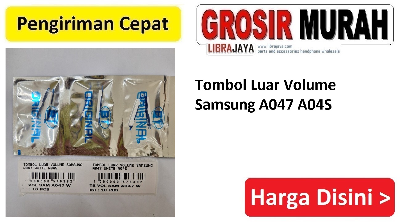 Tombol Luar Volume Samsung A047 A04S