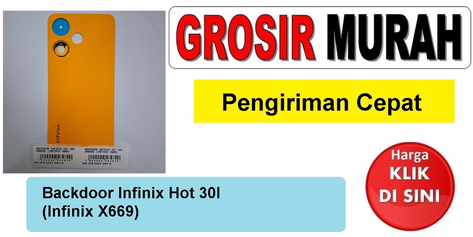 Backdoor Infinix Hot 30I (Infinix X669) Backcover Tutup Belakang Back Casing Housing Spare Part Hp Grosir