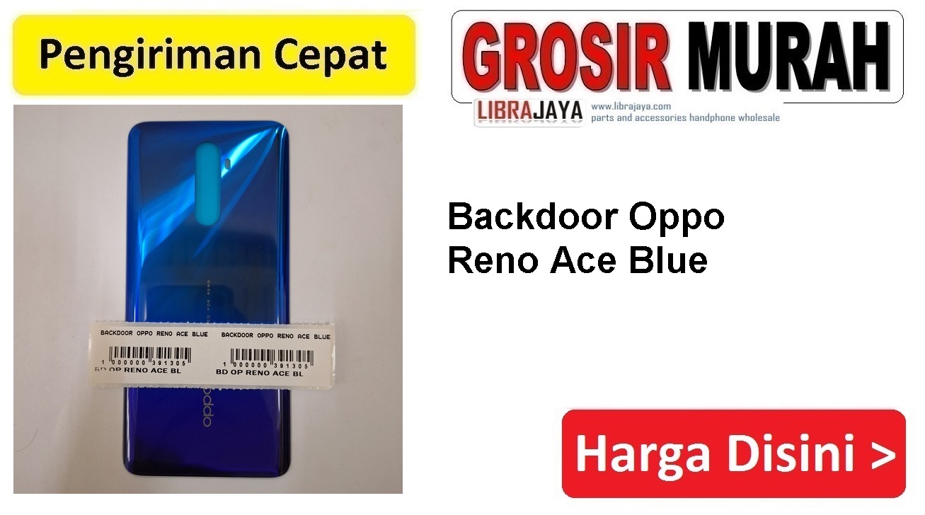 Backdoor Oppo Reno Ace Blue Backcover Tutup Belakang Back Casing Housing Spare Part Hp Grosir