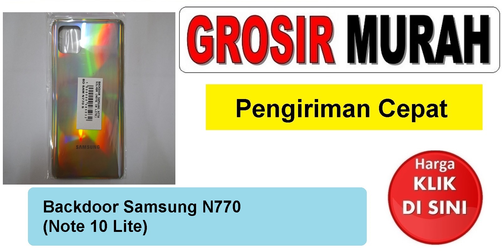 Backdoor Samsung N770 (Note 10 Lite) Backcover Tutup Belakang Back Casing Housing Spare Part Hp Grosir