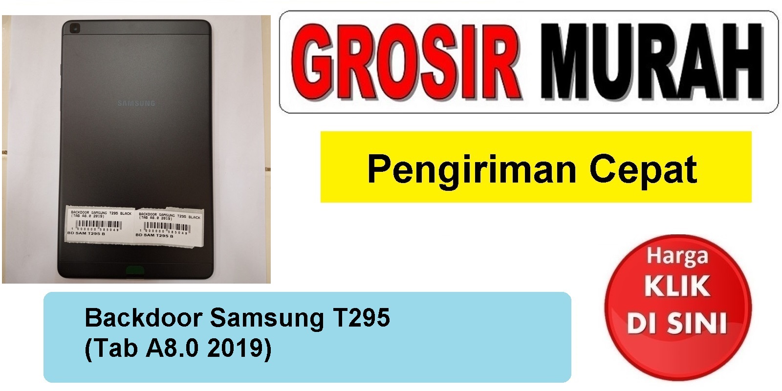 Backdoor Samsung T295 (Tab A8.0 2019) Backcover Tutup Belakang Back Casing Housing Spare Part Hp Grosir