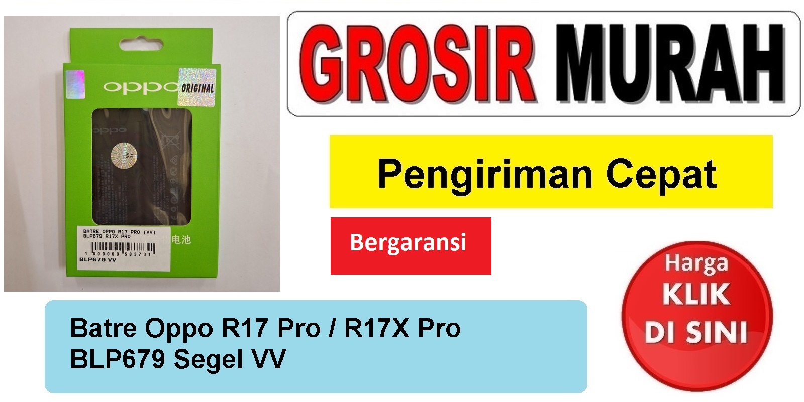 Batre Oppo R17 Pro (Vv) Blp679 R17X Pro Baterai Battery Bergaransi Batere Spare Part Hp Grosir