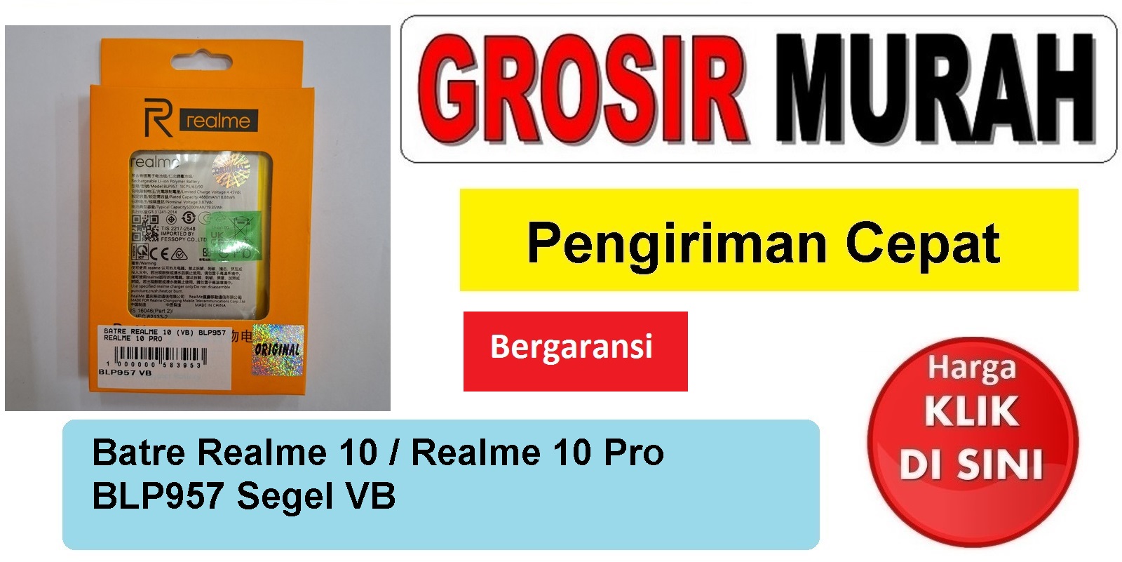 Batre Realme 10 (Vb) Blp957 Realme 10 Pro Baterai Battery Bergaransi Batere Spare Part Hp Grosir