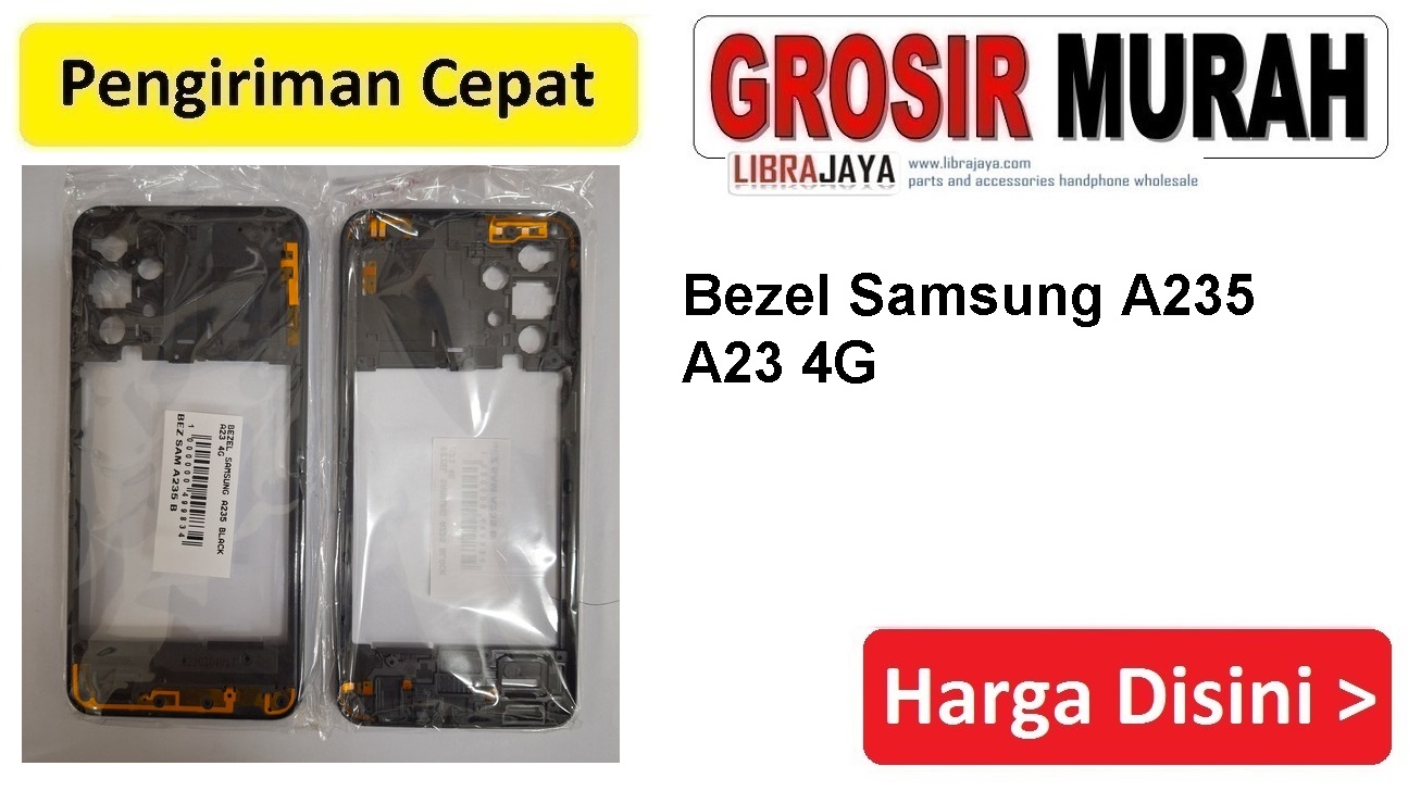 Bezel Samsung A235 Black A23 4G Frame Bezzel Bazel Bazzel Tulang Tengah Spare Part Hp Grosir