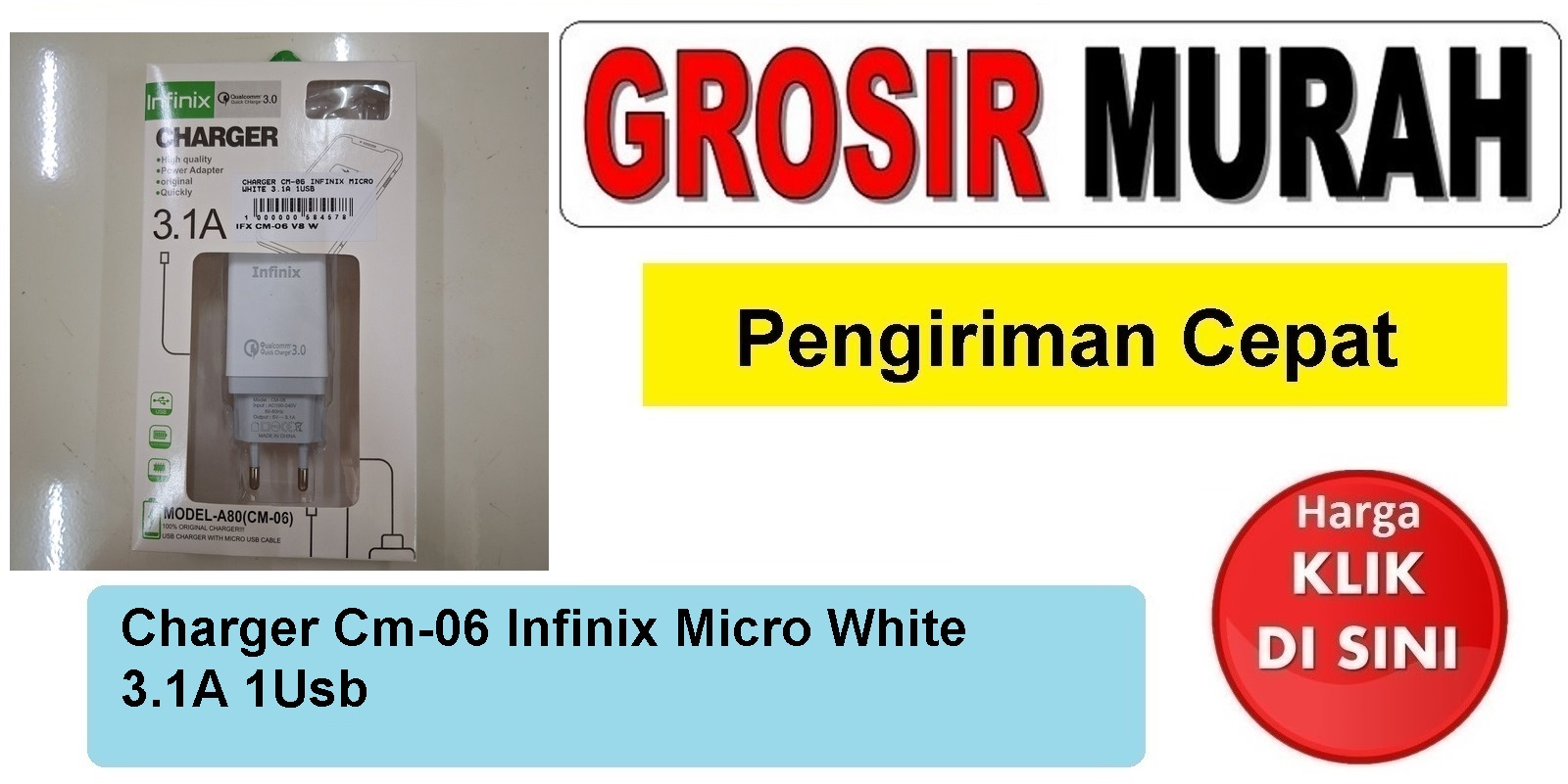 Charger Cm-06 Infinix Micro White 3.1A 1Usb casan tc usb cas Spare Part Hp Grosir