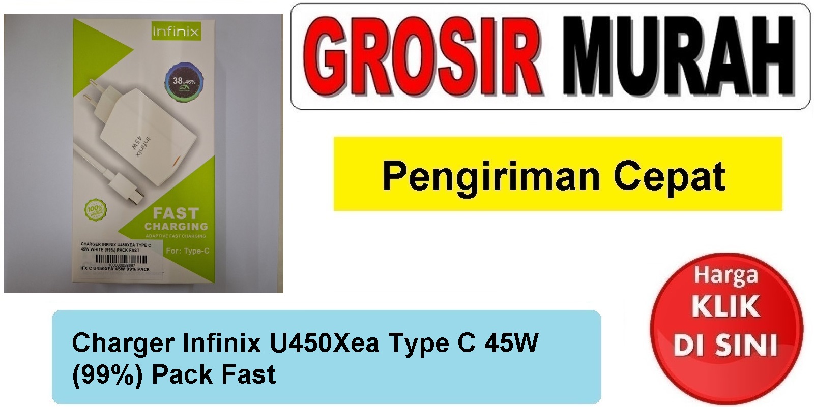 Charger Infinix U450Xea Type C 45W (99%) Pack Fast casan tc usb cas Spare Part Hp Grosir