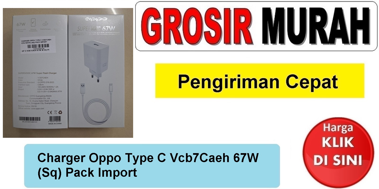 Charger Oppo Type C Vcb7Caeh 67W White (Sq) Pack Import casan tc usb cas Spare Part Hp Grosir