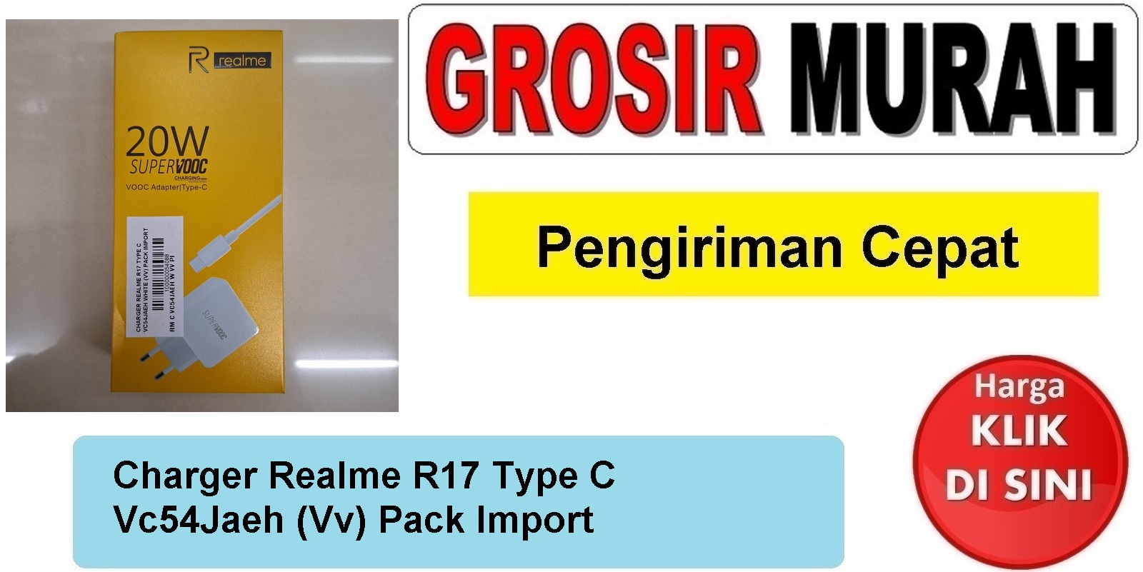 Charger Realme R17 Type C Vc54Jaeh (Vv) Pack Import casan tc usb cas Spare Part Hp Grosir
