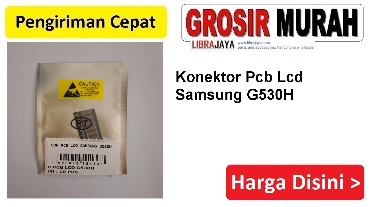 Con Pcb Lcd Samsung G530H Connector Konektor Lcd Soket Spare Part Hp Grosir