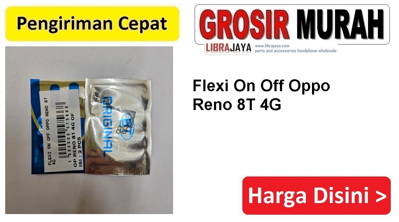 Flexi On Off Oppo Reno 8T 4G Fleksibel Flexible Fleksi Flexibel Flex Power On off Tombol Spare Part hp Grosir