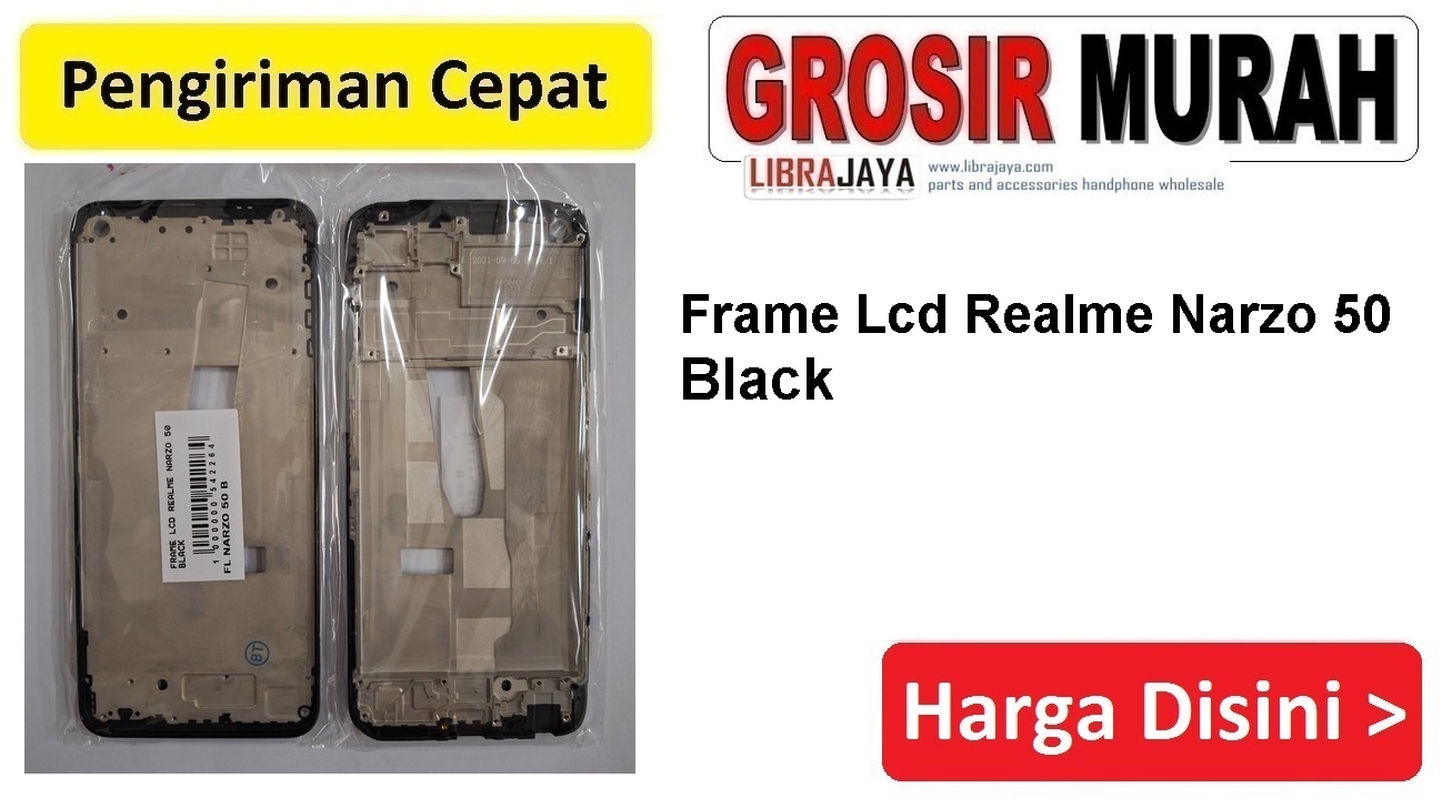 Frame Lcd Realme Narzo 50 Black Middle Frame Front Dudukan Tulang Tengah Bazel lcd Bezel Plate Spare Part Hp Grosir