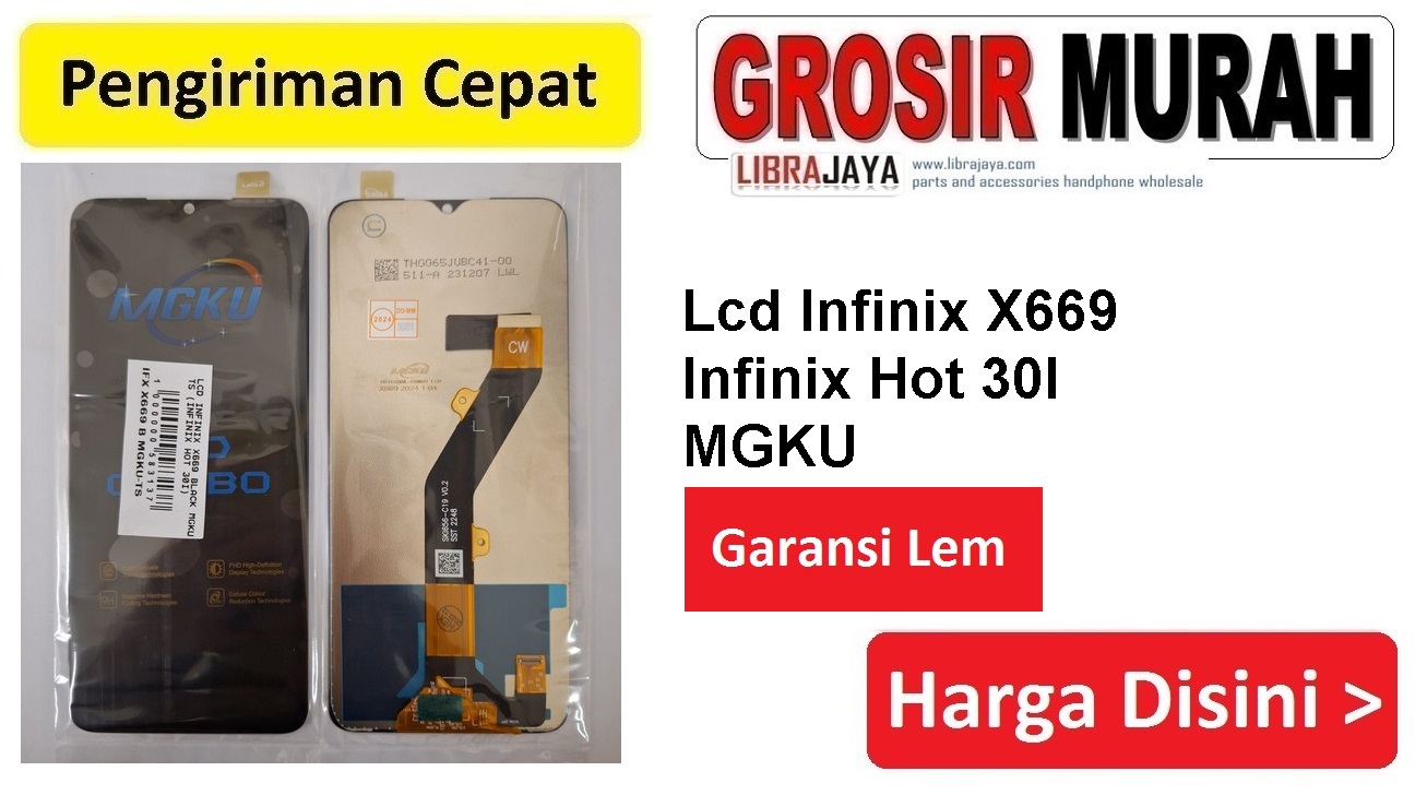 Lcd Infinix X669 Black Mgku Ts (Infinix Hot 30I) Fullset Touchscreen Garansi lem Termurah Spare Part Hp Grosir