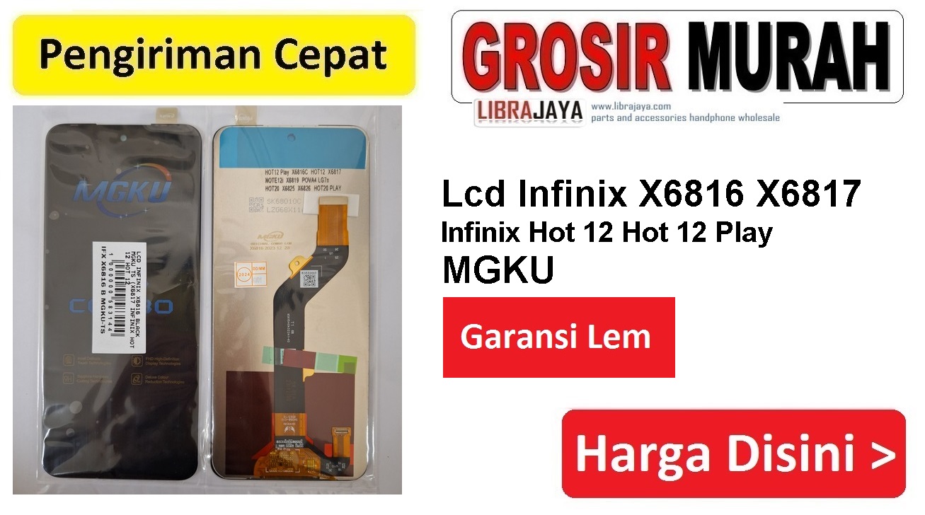 Lcd Infinix X6816 Black Mgku Ts (X6817 Infinix Hot 12 Hot 12 Play) Fullset Touchscreen Garansi lem Termurah Spare Part Hp Grosir