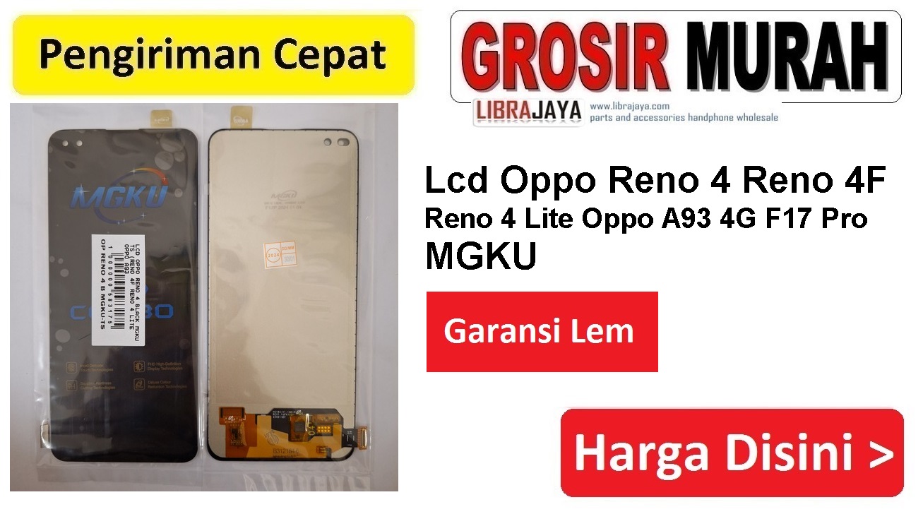 Lcd Oppo Reno 4 Black Mgku Ts (Reno 4F Reno 4 Lite Oppo A93 4G F17 Pro) Fullset Touchscreen Garansi lem Termurah Spare Part Hp Grosir