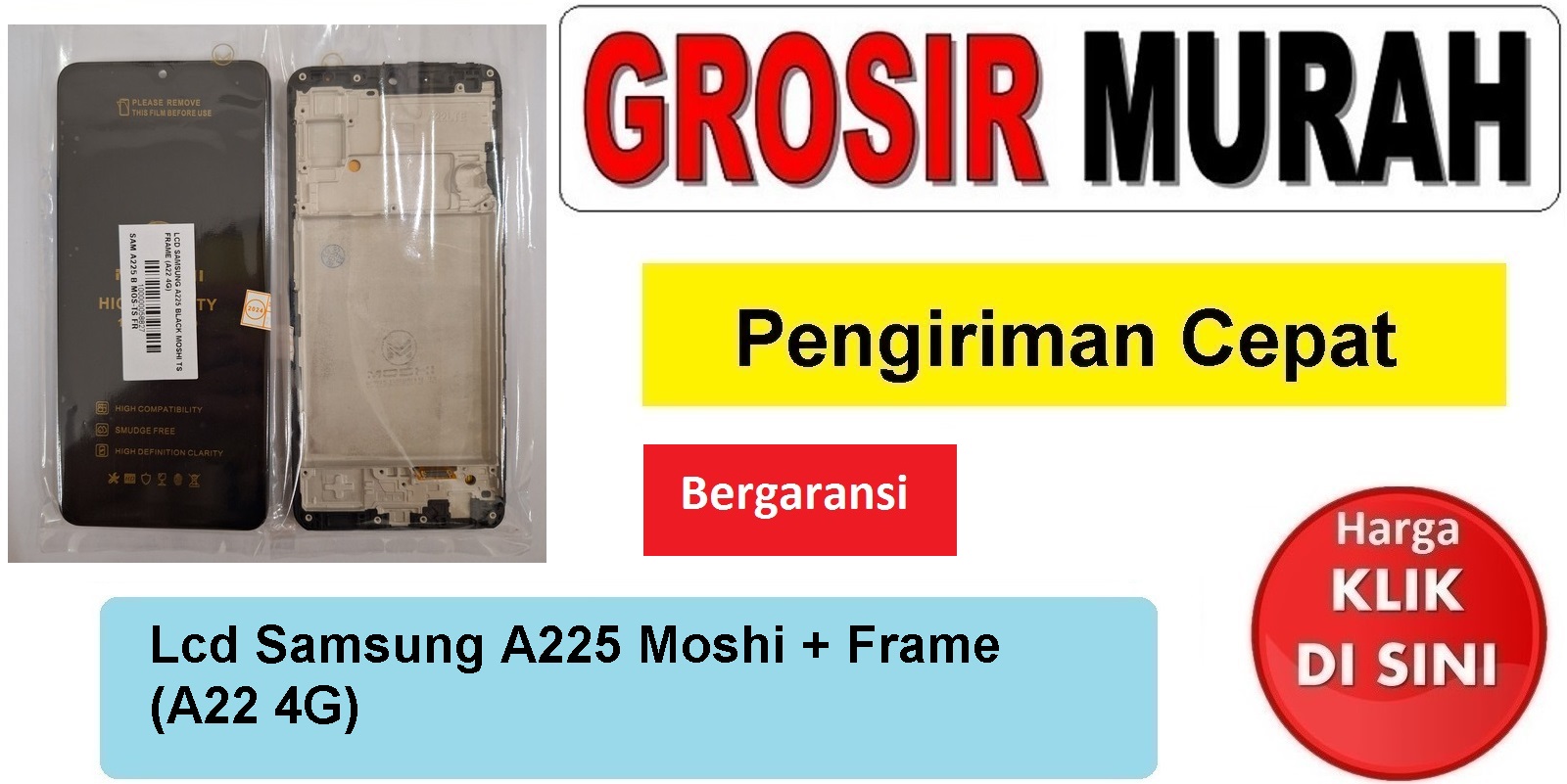 Lcd Samsung A225 Moshi Frame (A22 4G) Fullset Touchscreen Bergaransi Spare Part Hp Grosir