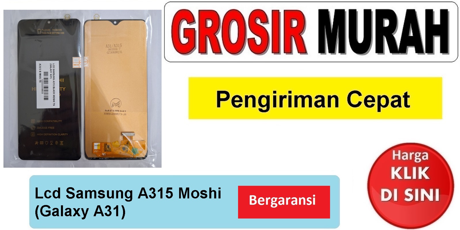 Lcd Samsung A315 Moshi (Galaxy A31) Fullset Touchscreen Bergaransi Spare Part Hp Grosir