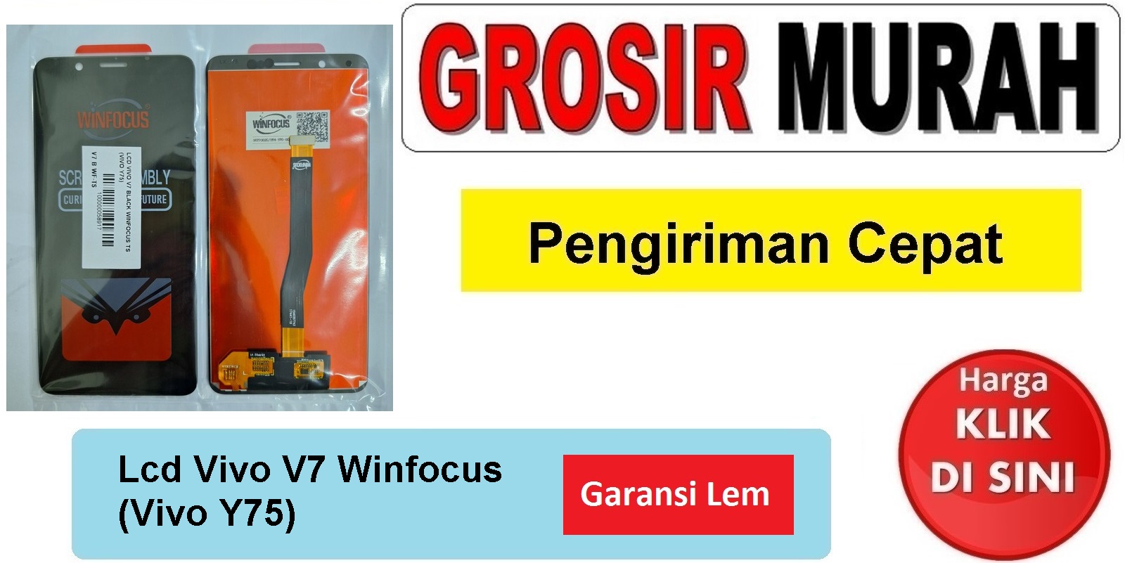 Pusat Penjualan Lcd Vivo V7 Winfocus (Vivo Y75) Fullset Touchscreen Garansi lem Termurah Spare Part Hp Grosir
