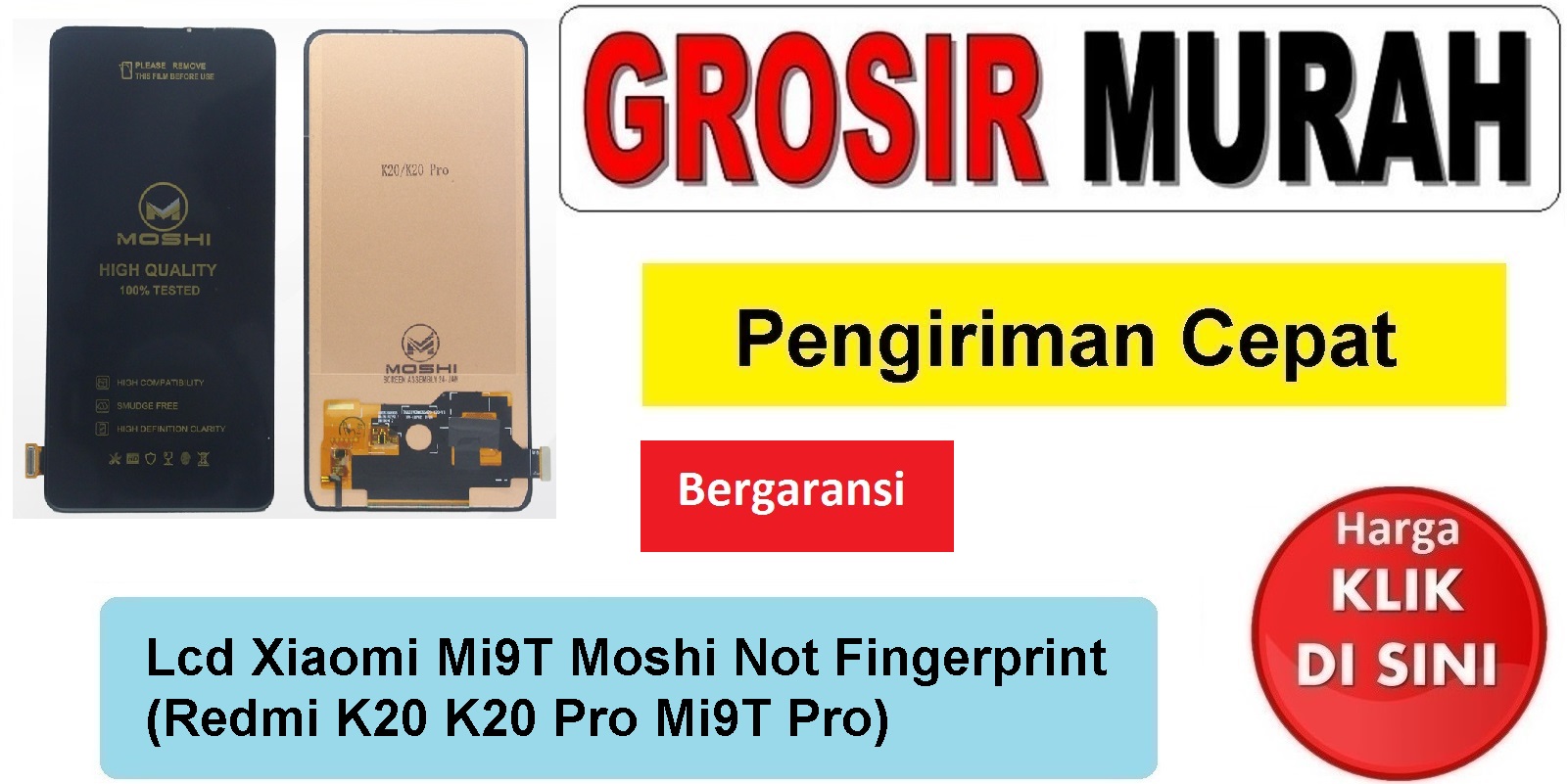 Lcd Xiaomi Mi9T Moshi Not Fingerprint (Redmi K20 K20 Pro Mi9T Pro) Fullset Touchscreen Bergaransi Spare Part Hp Grosir