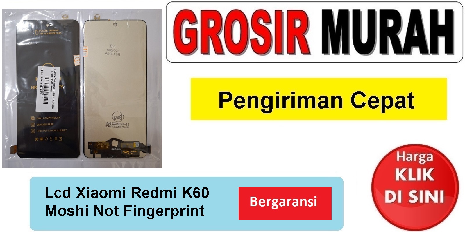 Lcd Xiaomi Redmi K60 Moshi Not Fingerprint Fullset Touchscreen Bergaransi Spare Part Hp Grosir