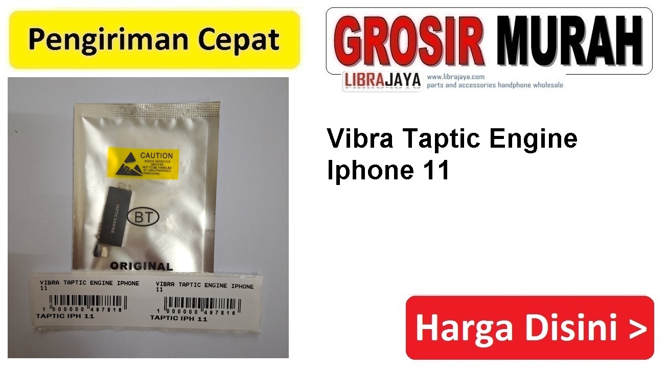 Vibra Taptic Engine Iphone 11 Vibrate Getar Mesin Spare Part Hp Grosir