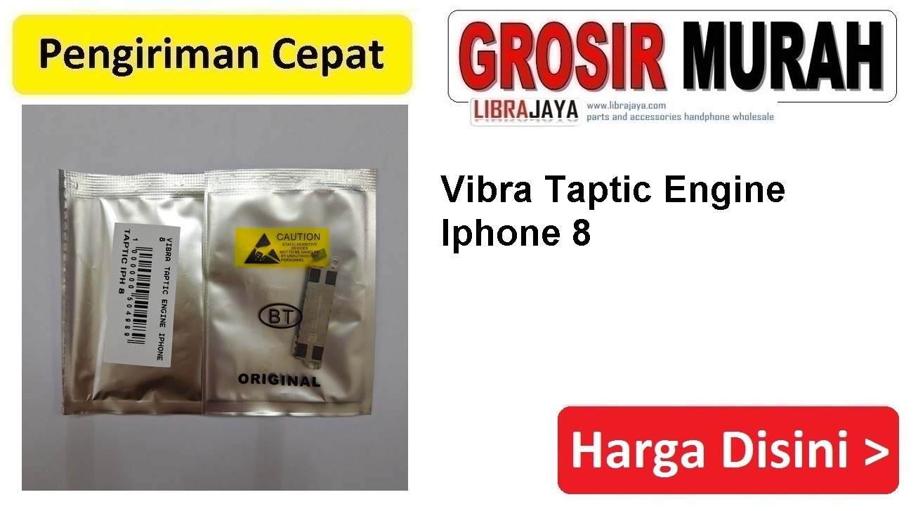 Vibra Taptic Engine Iphone 8 Vibrate Getar Mesin Spare Part Hp Grosir