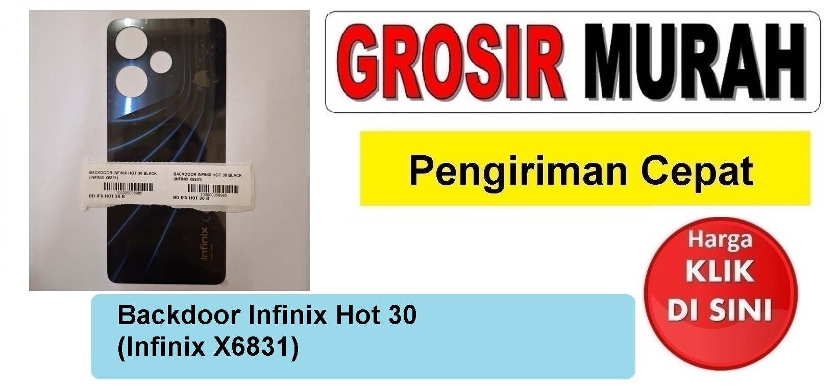 Backdoor Infinix Hot 30 (Infinix X6831) Backcover Tutup Belakang