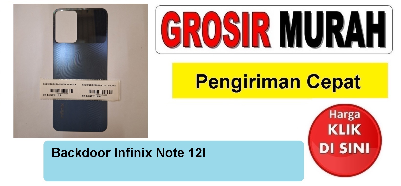 Backdoor Infinix Note 12I Backcover Tutup Belakang