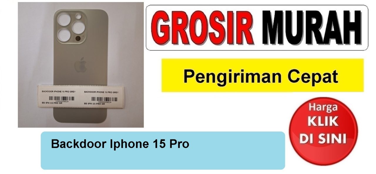 Backdoor iPhone 15 Pro Abu-Abu OEM – Premium dan tahan lama