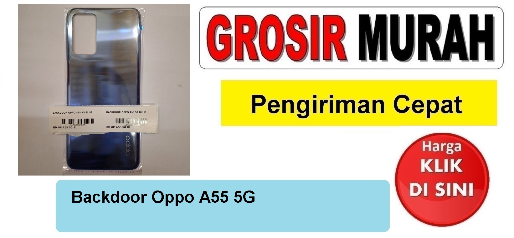 Backdoor Oppo A55 5G Backcover Tutup Belakang