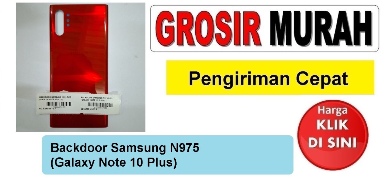 Backdoor Samsung N975 (Galaxy Note 10 Plus) Backcover Tutup Belakang