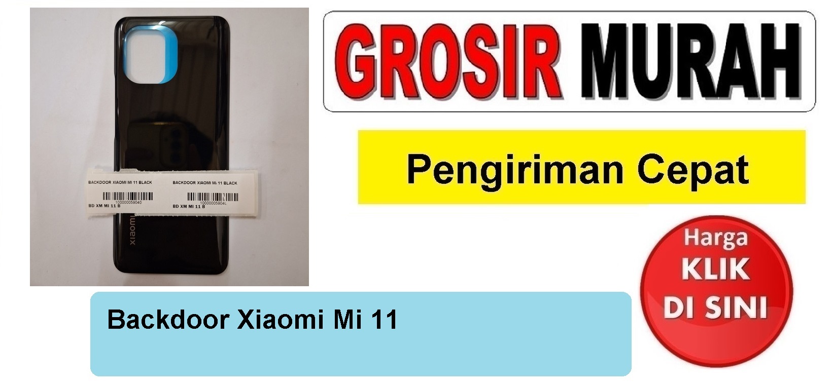 Backdoor Xiaomi Mi 11 Backcover Tutup Belakang