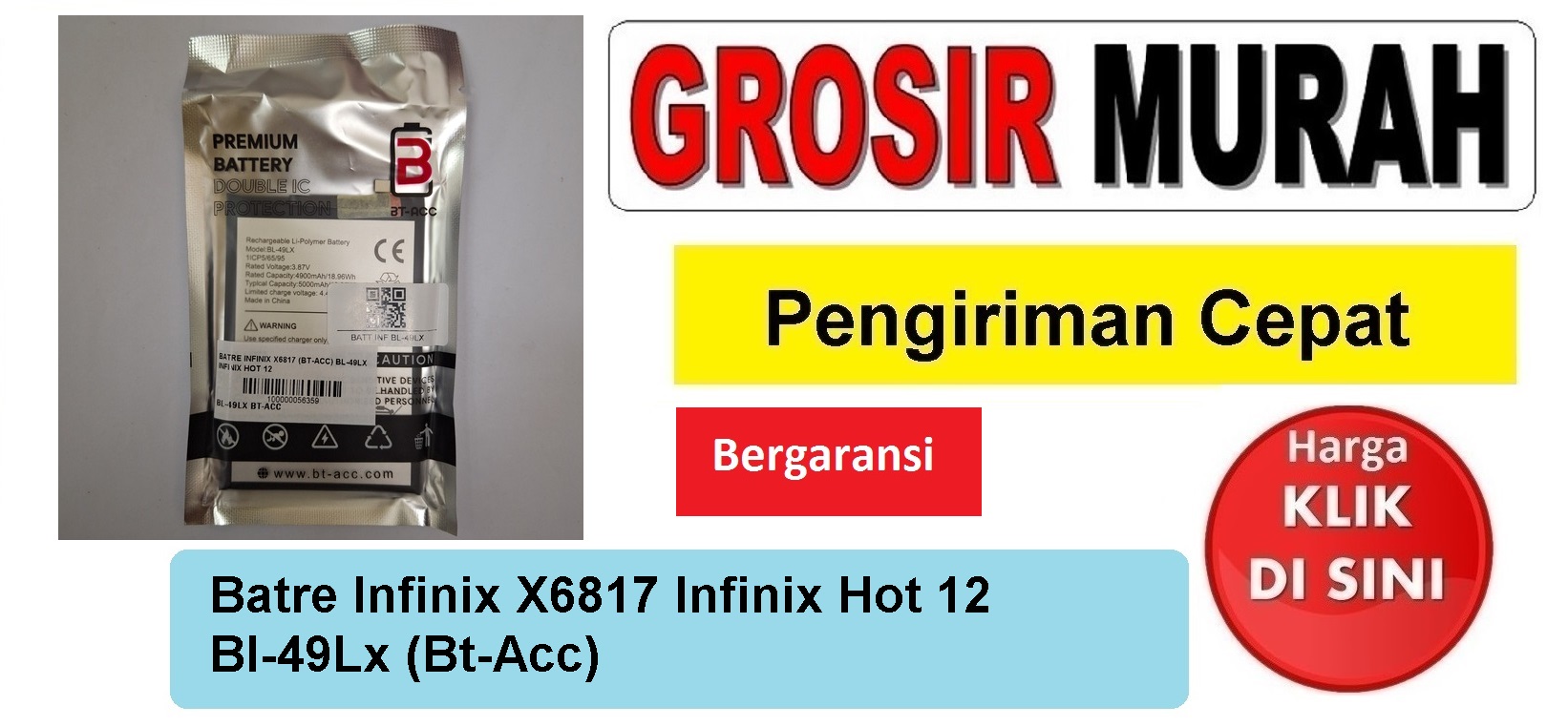 Batre Bt-acc Infinix X6817 Infinix Hot 12 Bl-49Lx Double Power Ic Protector Baterai Battery Bergaransi Batere