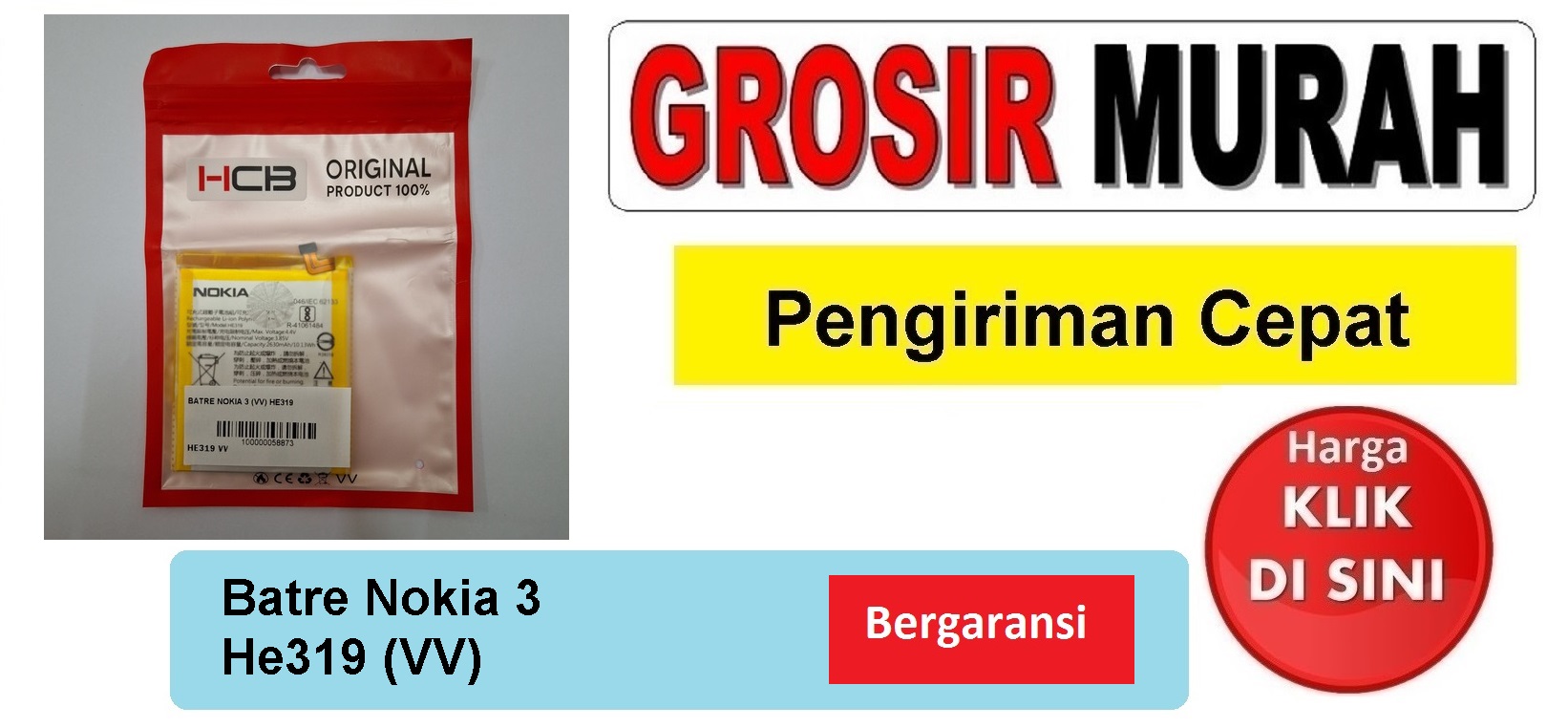 Pusat Penjualan Batre Nokia 3 (Vv) He319 Baterai Battery Bergaransi Batere Spare Part Hp Grosir